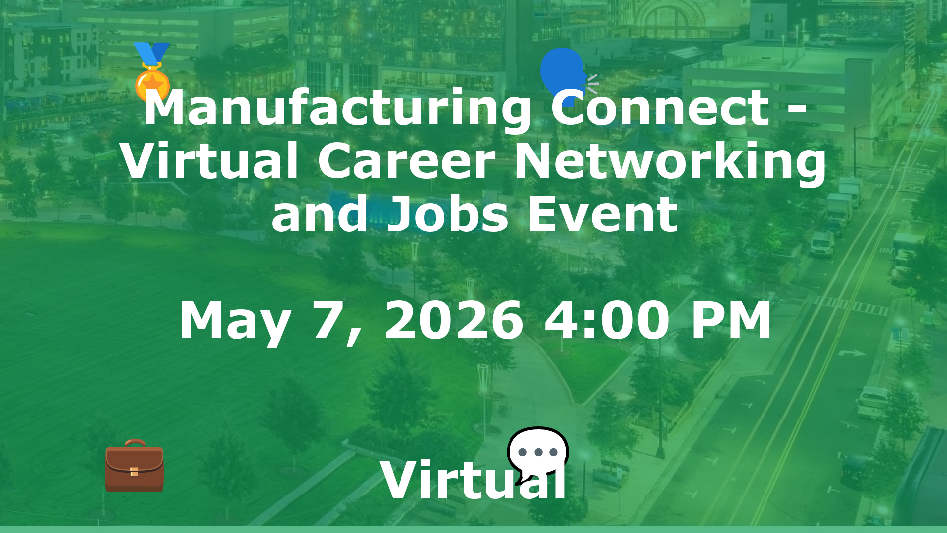 Manufacturing Connect - Virtual Career Networking and Jobs Event event image